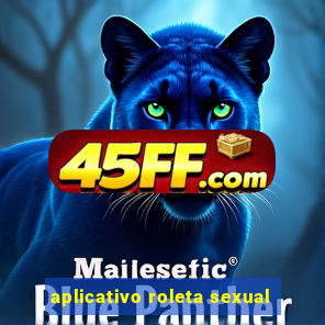 aplicativo roleta sexual